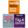 The Charisma Factor, Start Before You’re Ready, Talk of Tactics 3 Books Collection Set