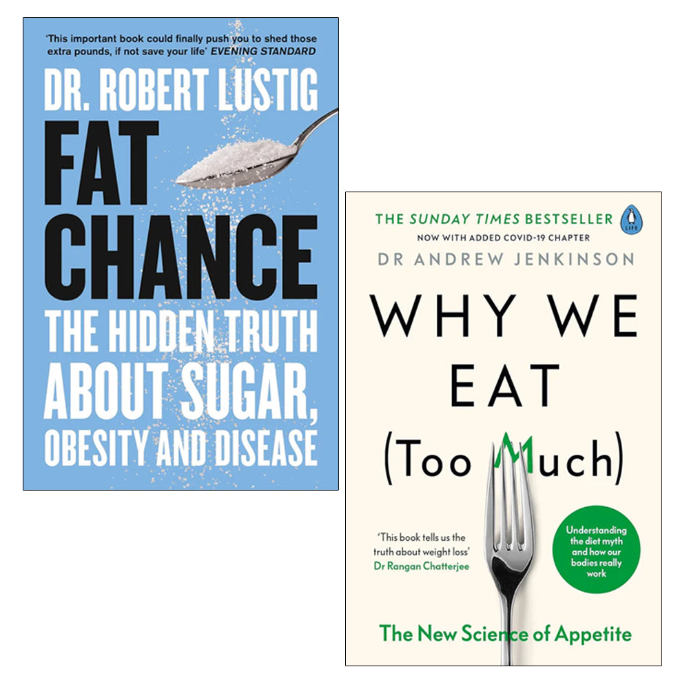 Fat Chance, Why We Eat Too Much Science of Appetite 2 Books Collection Set