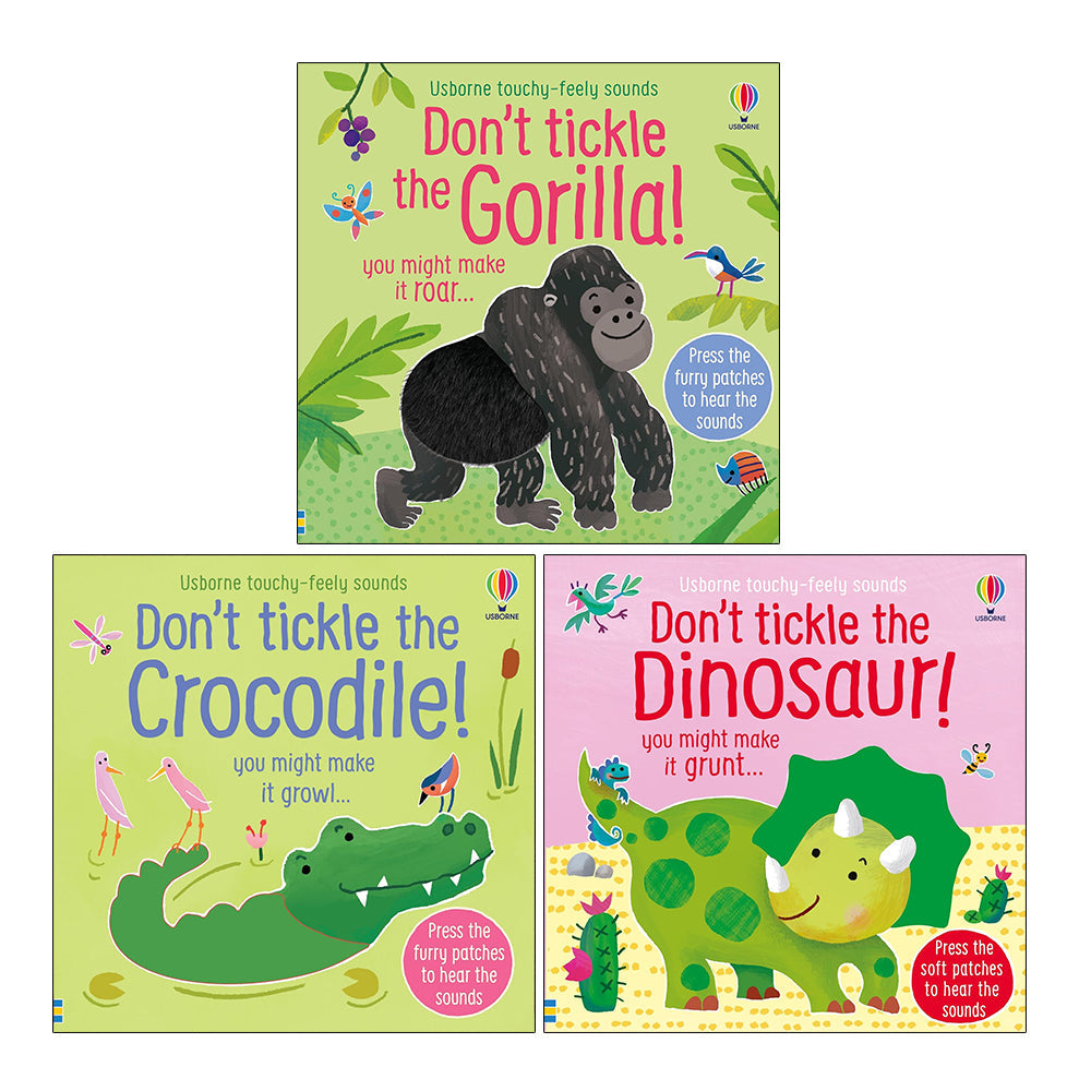 DON'T TICKLE Touchy Feely Sound Books by Sam Taplin 3 Books Collection Set (Gorilla!, Crocodile! & Dinosaur!)