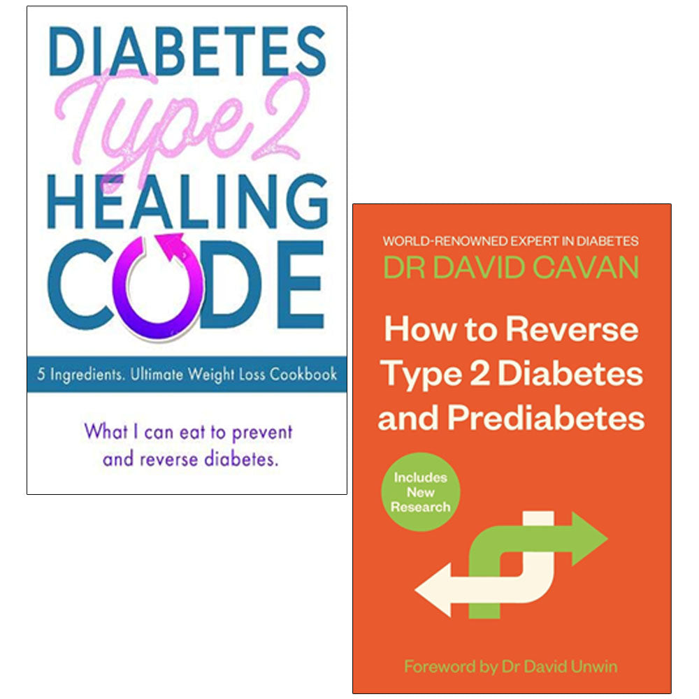 How To Reverse Type 2 Diabetes and Prediabetes, Diabetes Type 2 Healing Code 2 Books Collection Set