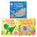 DON'T TICKLE Touchy Feely Sound Books by Sam Taplin 3 Books Collection Set (Shark!, T. rex! & Elephant!)