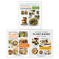 Whole Foods Plant- Based Diet Plan, The Comprehensive Beginner's Guide to Plant-Based Cookbook, Natural Plant Protein 3 Books Collection Set