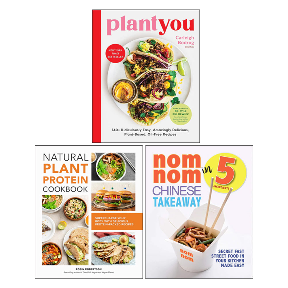 Natural Plant Protein Cookbook, PlantYou, Nom Nom Chinese Takeaway In 5 Ingredients 3 Books Collection Set