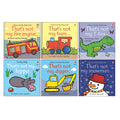 That's not my Series 6 Books Collection Set by Fiona Watt(Fire Engine, Train, T. Rex, hippo, digger, snowman)