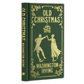 Old Christmas: Gilded Pocket Edition (Arcturus Ornate Classics) by Washington Irving
