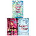 Lucy Score Collection 3 Books Set (The Worst Best Man, By a Thread & Forever Never)