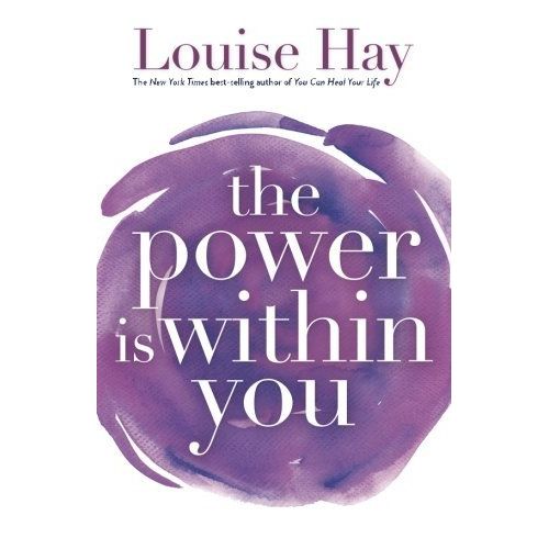 Heal Your Life Louise Hay 3 Books Collection Set (The Power Is Within You, Heal Your Body, You Can Heal Your Life