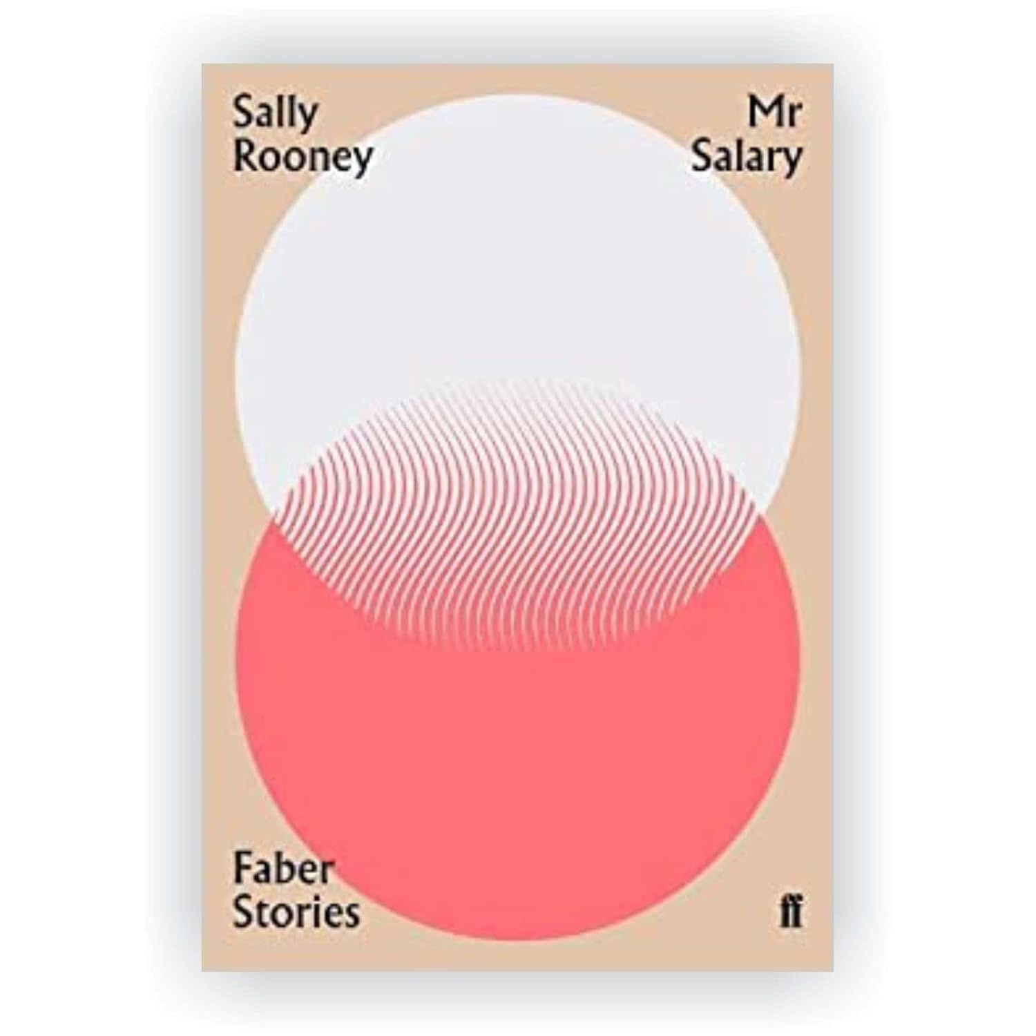 Sally Rooney Collection 4 Books Set (Beautiful World Where Are You [], Normal People, Conversations with Friends, Mr Salary)