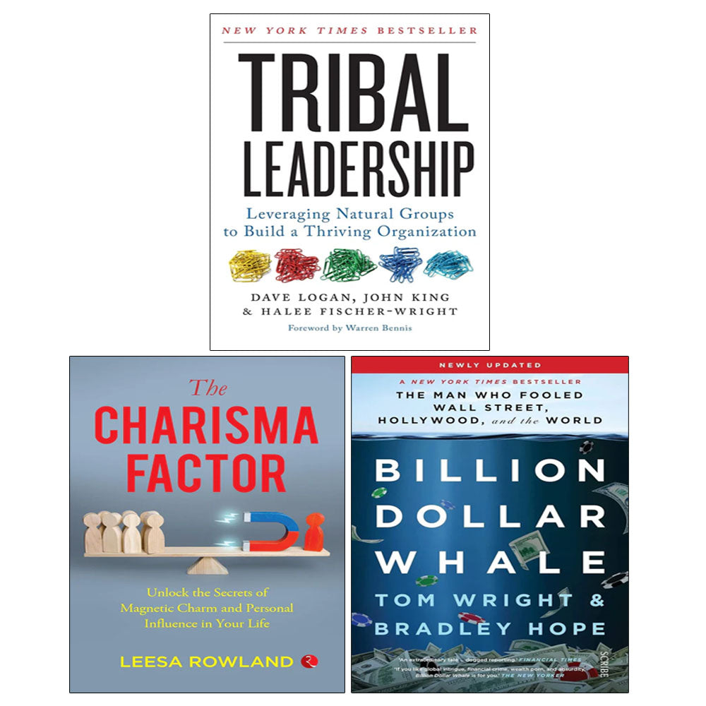 Tribal Leadership, Billion Dollar Whale, The Charisma Factor 3 Books Collection Set