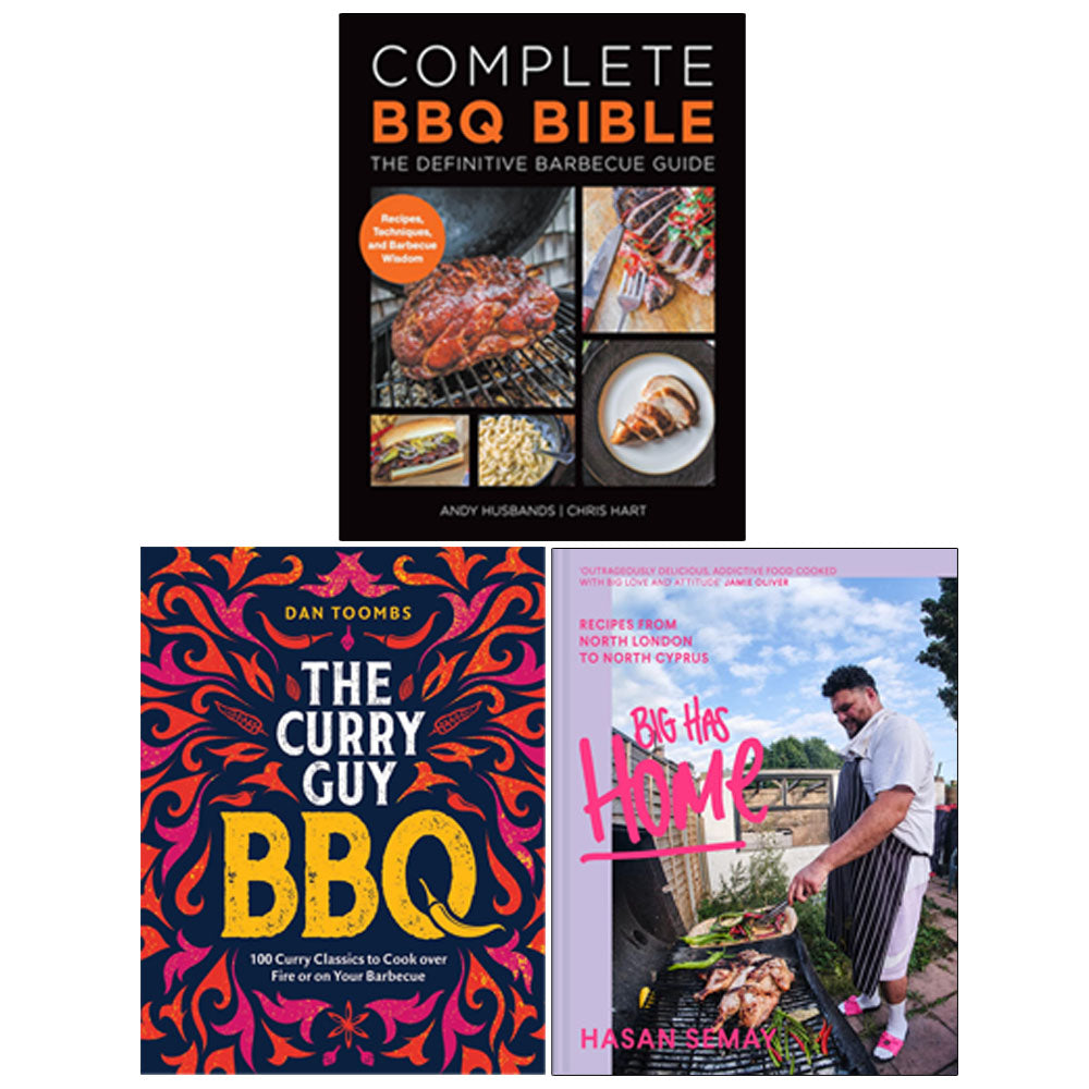 Complete BBQ BIBLE The Definitive Barbecue Guide(PB), Curry Guy BBQ, Big Has HOME 3 Books Collection Set