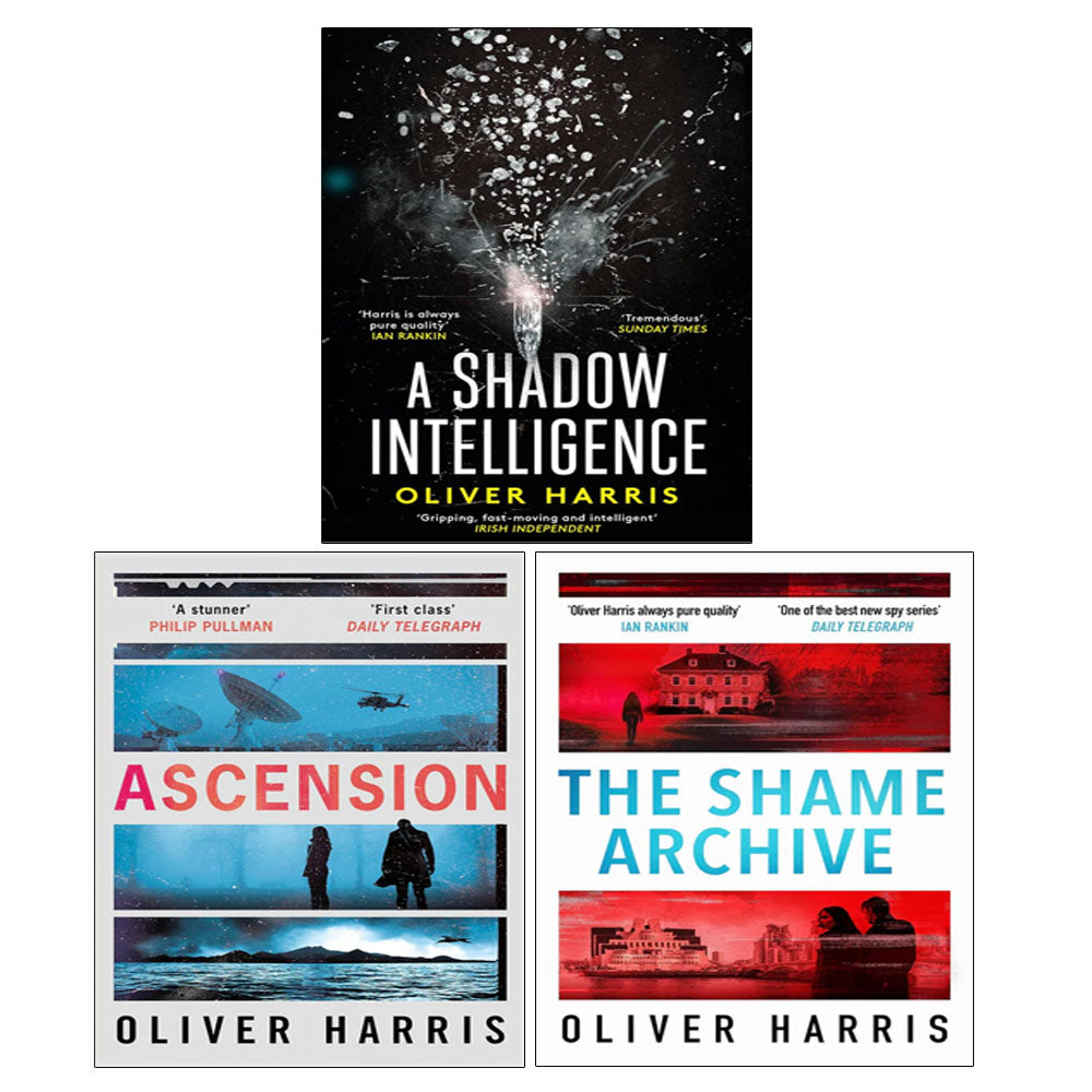 Oliver Harris 3 Books Collection Set (Ascension, A Shadow Intelligence, The Shame Archive)