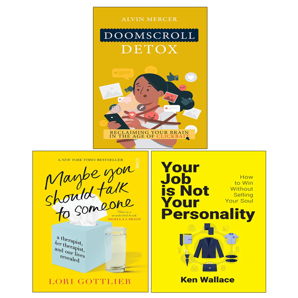Doomscroll Detox, Maybe You Should Talk to Someone, Your Job Is Not Your Personality 3 Books Collection Set