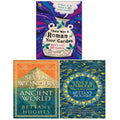 Bettany Hughes 3 Books Collection Set (The Seven Wonders of the Ancient World, Venus and Aphrodite, There Was a Roman in Your Garden)