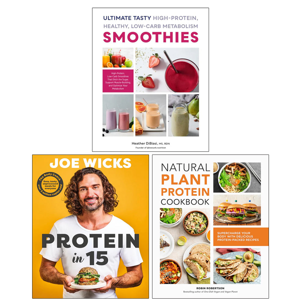 Natural Plant Protein Cookbook, Protein in 15(HB), Ultimate Tasty High Protein 3 Books Collection Set
