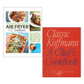The Complete Healthy Air Fryer Cookbook, Classic Koffmann (HB) 2 Books Collection Set