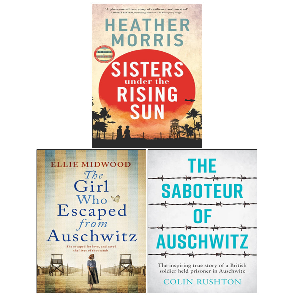 Sisters under the Rising Sun, The Girl Who Escaped from Auschwitz and The Saboteur of Auschwitz 3 Books Collection Set