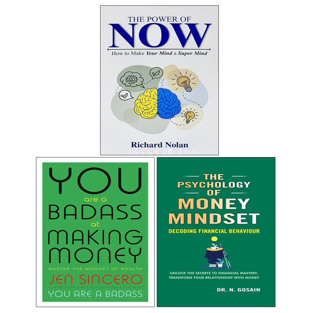 The Power of Now, You Are a Badass at Making Money, The Psychology of Money Mindset 3 Books Collection Set
