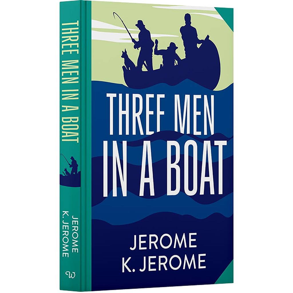 Three Men In A Boat by Jerome K. Jerome (Deluxe  Sprayed Edge Edition)