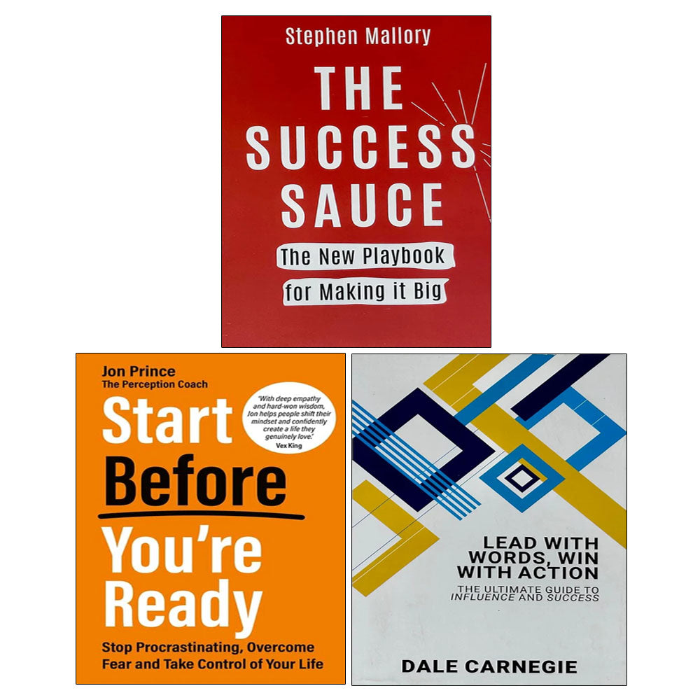 Start Before You’re Ready, THE SUCCESS SAUCE, Lead With Words Win With Action 3 Books Collection Set