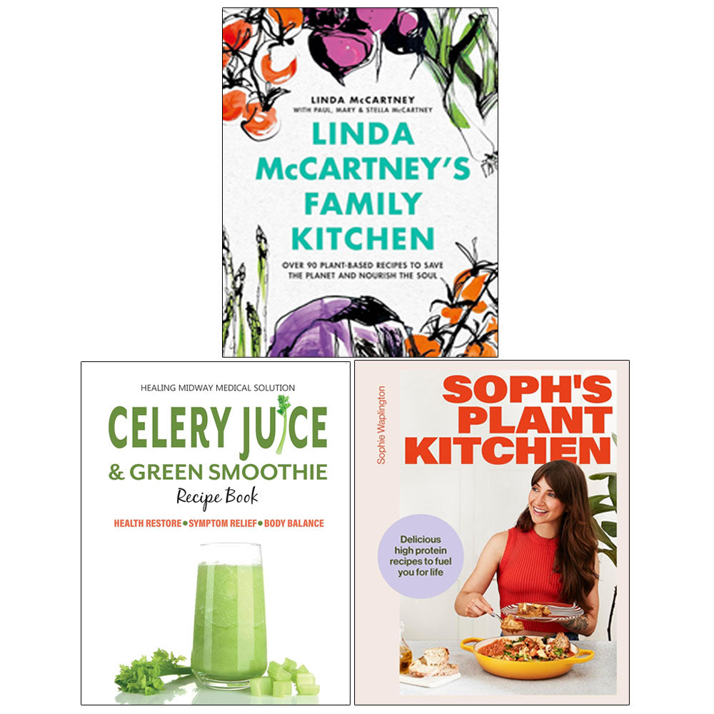 Linda McCartney's Family Kitchen(HB), Celery Juice & Green Smoothie Recipe Book, Soph's Plant Kitchen(HB) 3 Books Collection Set