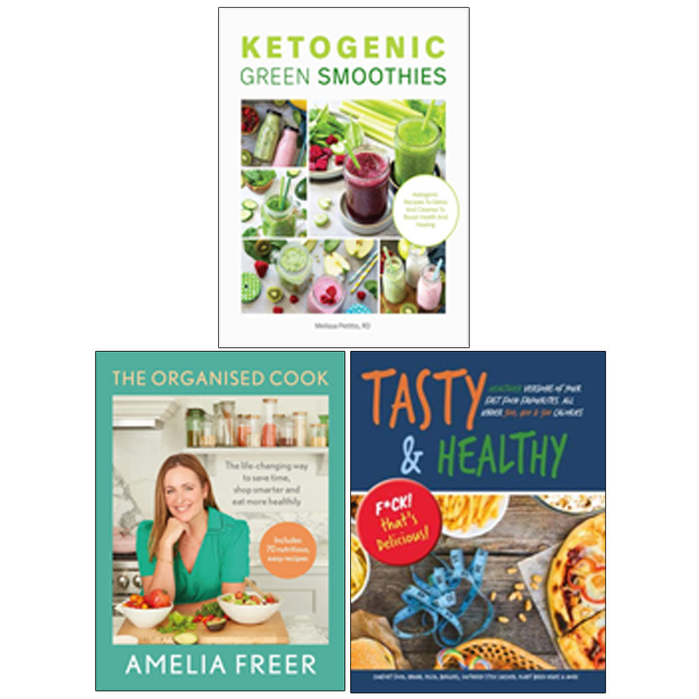 The Organised Cook(HB), Ketogenic Green Smoothies, Tasty & Healthy F*ck That's Delicious 3 Books Collection Set