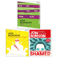 Jon Ronson 3 Books Collection Set (So You've Been Publicly Shamed, The Men Who Stare At Goats, Them: Adventures with Extremists)