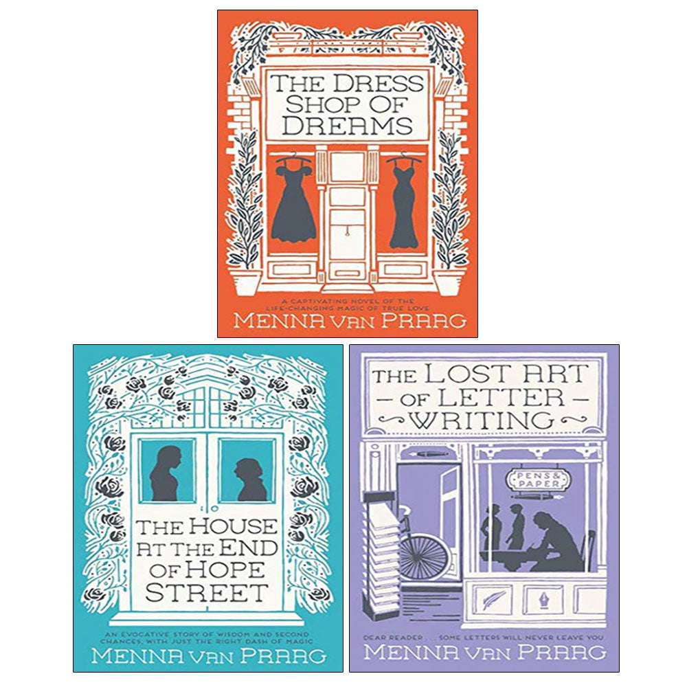Menna Van Praag 3 Books Collection Set(The Dress Shop of Dreams, The House at the End of Hope Street and The Lost Art of Letter Writing)