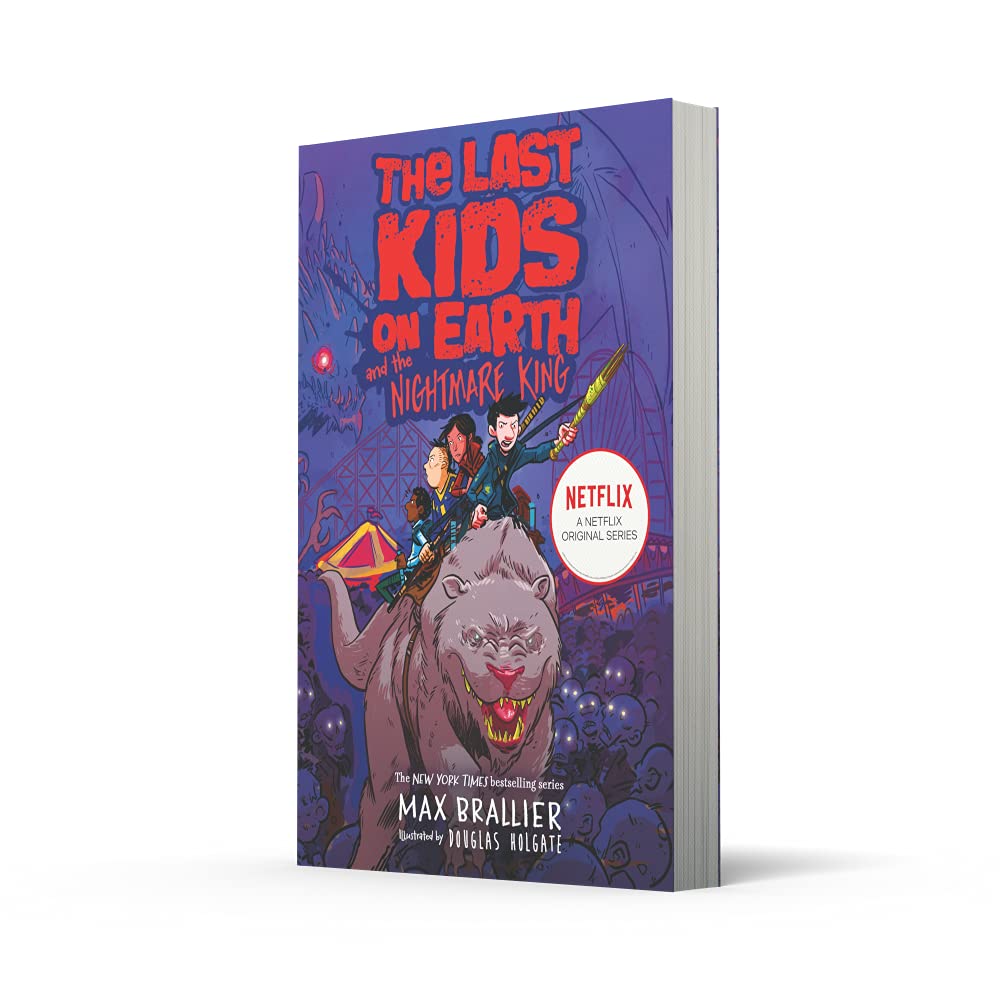 The Last Kids on Earth and the Nightmare King by Max Brallier