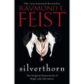 Silverthorn: The epic fantasy adventure from the Sunday Times bestselling author: Book 2 (The Riftwar Saga)