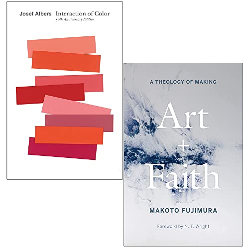 Interaction of Color By Josef Albers and [] Art And Faith A Theology Of Making By Makoto Fujimura, N. T. Wright 2 Books Collection Set