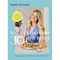 The Anti-Inflammatory 30-day Reset: Simple Steps to Transform Your Health for Good