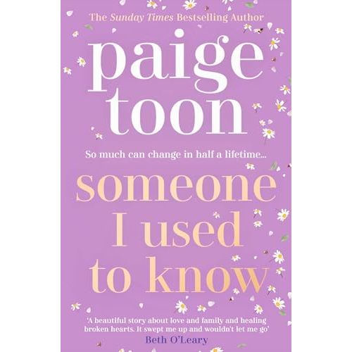 Someone I Used to Know: The gorgeous new love story with a twist, from the bestselling author
