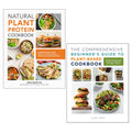 Natural Plant Protein Cookbook, The Comprehensive Beginner's Guide to Plant-Based Cookbook 2 Books Collection Set