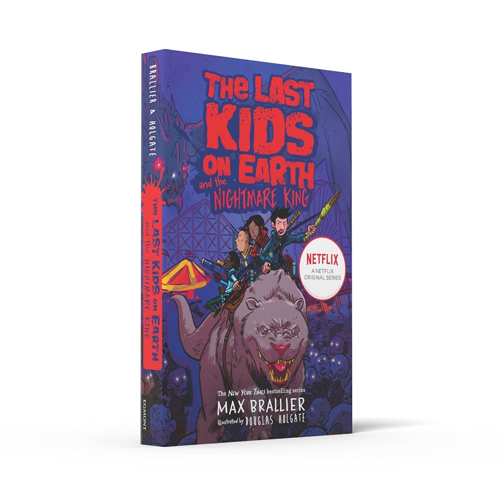 The Last Kids on Earth and the Nightmare King by Max Brallier