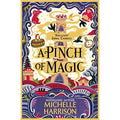A Pinch of Magic: Bring the magic home with the bestselling Pinch of Magic Adventures