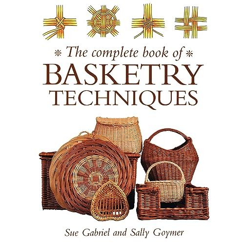 The Complete Book Of Basketry Techniques