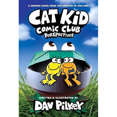 Cat Kid Comic Club 2: Perspectives (From the Creator of Dog Man)