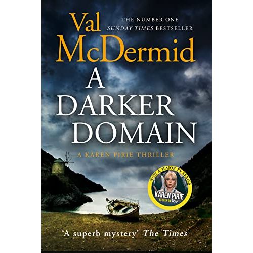 A Darker Domain (Detective Karen Pirie) By Val McDermid