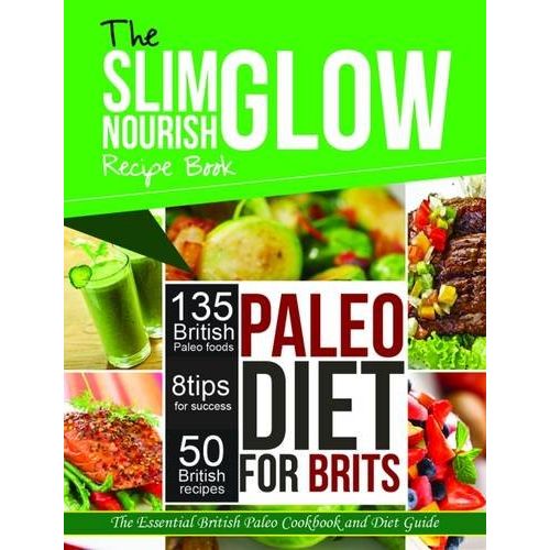 Linda McCartney's Family Kitchen(HB), The Slim Glow Nourish Paleo Diet, Re-Nourish 3 Books Collection Set