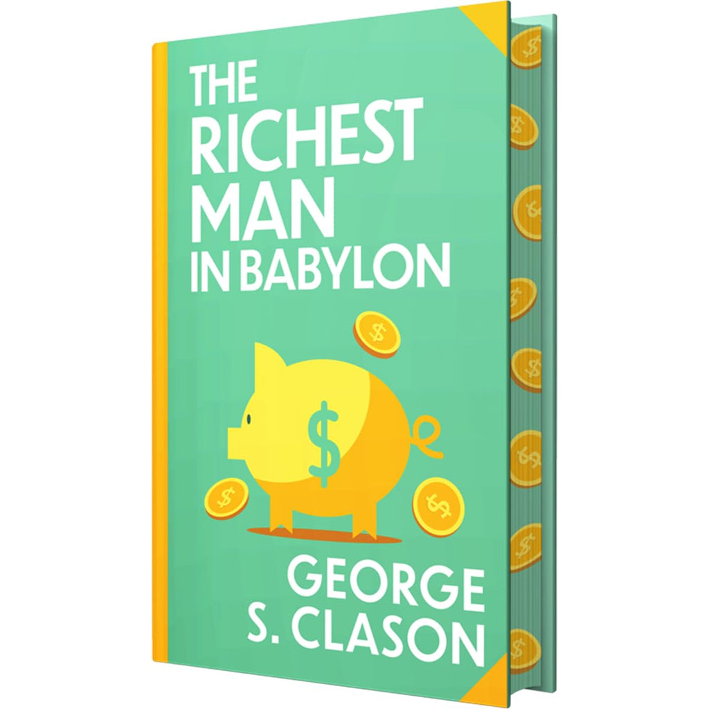The Richest Man In Babylon by George S. Clason: Wilco Classics Sprayed Edge Premium