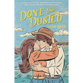 Done and Dusted: The must-read, small-town romance and TikTok sensation! (Rebel Blue Ranch)
