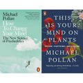 How to Change Your Mind and This is Your Mind on Plants 2 Book Set Collection
