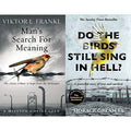 Man's Search for Meaning and Do the Birds Still Sing in Hell? - 2 Book Set