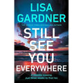 Still See You Everywhere: the brand new gripping crime thriller from the Sunday Times bestselling author (Frankie Elkin, 3)