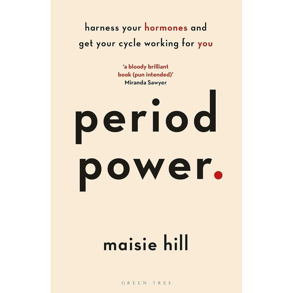 Maisie Hill 3 Books Collection Set(Powerful ,Period Power & Perimenopause Power)