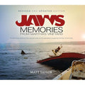 Jaws: Memories from Martha's Vineyard: Revised and Updated Edition: Memories from Martha's Vineyard (Updated and Revised Edition)
