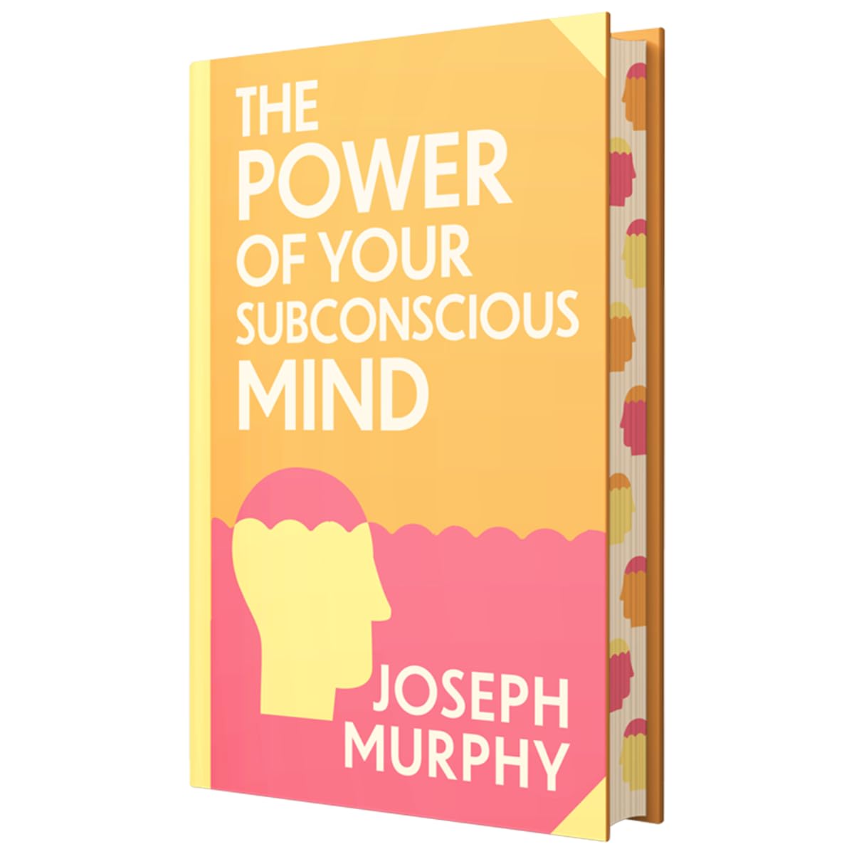 The Power of Your Subconscious Mind: Wilco Classics Sprayed Edge Premium by Joseph Murph