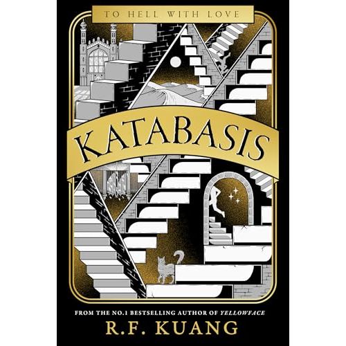 Katabasis: New from the SUNDAY TIMES best-selling author of BABEL and YELLOWFACE