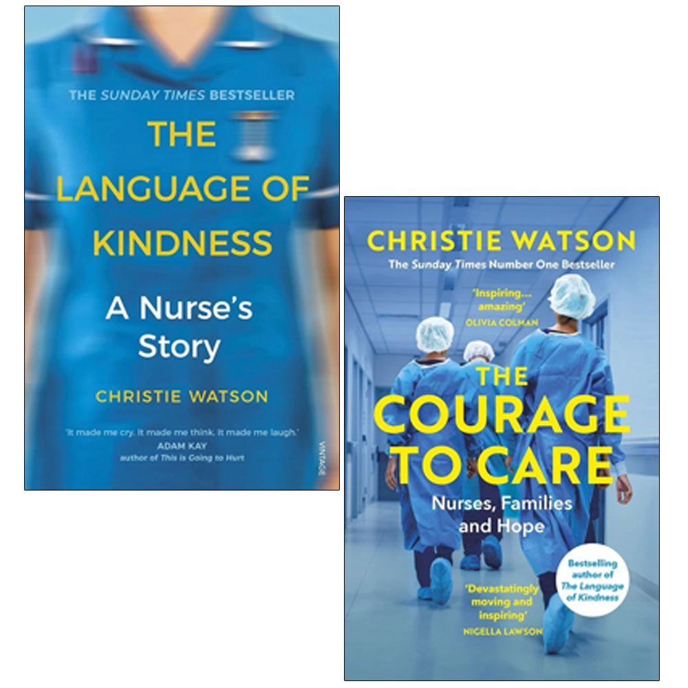 Christie Watson 2 Books Collection Set (Courage to Care, Language of Kindness)