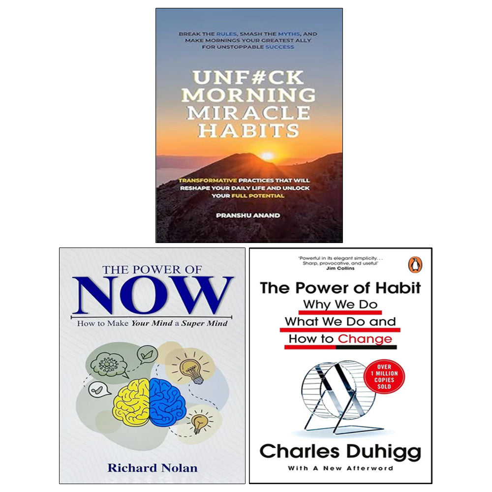 The Power of Habit, UnF#ck Morning Miracle Habits, The Power of Now 3 Books Collection Set